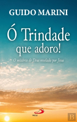 Bertrand.pt - Ó Trindade que Adoro