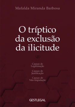 Bertrand.pt - O Tríptico da Exclusão da Ilicitude