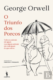 O Triunfo Dos Porcos