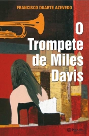 O Trompete de Miles Davis