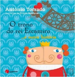 Bertrand.pt - O Trono do Rei Escamiro…e Outra História