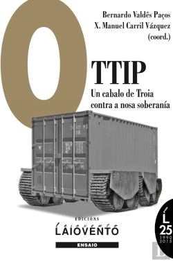Bertrand.pt - O Ttip: Un Cabalo De Troia Contra A Nosa Soberanía