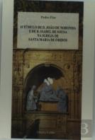 O Túmulo de D. João de Noronha e de Isabel de Sousa na Igreja de Santa Maria de Óbidos