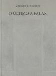 O Último a Falar