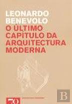 O Último Capítulo da Arquitectura Moderna