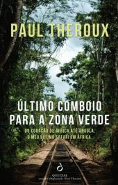 O Último Comboio para a Zona Verde