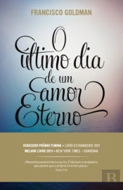 O Último Dia de Um Amor Eterno