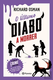 O Último Diabo A Morrer