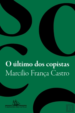 Bertrand.pt - O Último Dos Copistas - Vencedor Do Prêmio São Paulo De Literatura