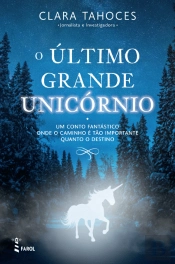 O Último Grande Unicórnio