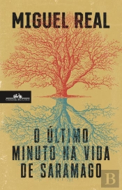 O Último Minuto na Vida de Saramago