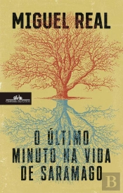 O Último Minuto Na Vida De Saramago