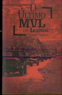 O Último MVL de Luanda
