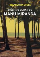 O Último Olhar de Manú Miranda