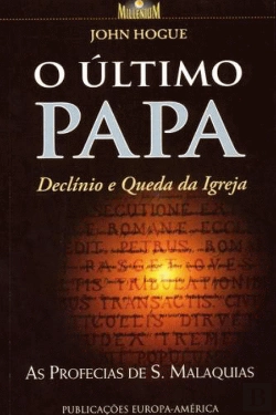 Bertrand.pt - O Último Papa - Declínio e Queda da Igreja
