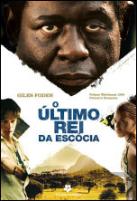 O Último Rei da Escócia