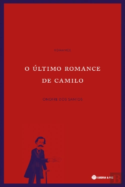 Bertrand.pt - O Último Romance de Camilo