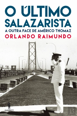 Bertrand.pt - O Último Salazarista