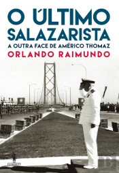O Último Salazarista