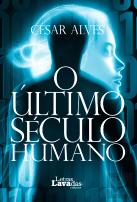O Último Século Humano