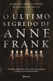 O Último Segredo de Anne Frank