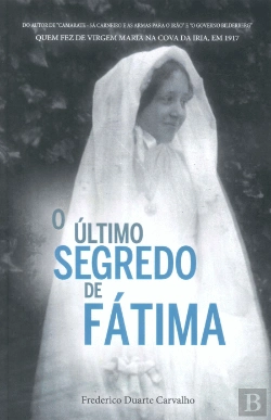 Bertrand.pt - O Último Segredo de Fátima