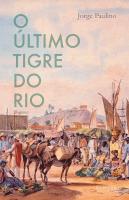 O Último Tigre do Rio