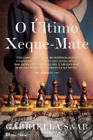 O Último Xeque-Mate