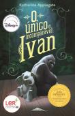 O Único e Incomparável Ivan