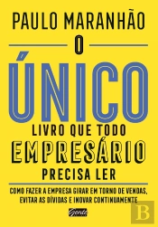 O Único Livro Que Todo Empresário Precisa Ler