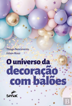 Bertrand.pt - O Universo Da Decoração Com Balões