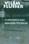 O Universo das Imagens Técnicas