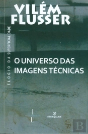 O Universo das Imagens Técnicas