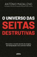 O Universo das Seitas Destrutivas