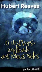 O Universo Explicado aos Meus Netos