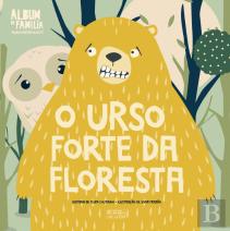 O Urso Forte da Floresta