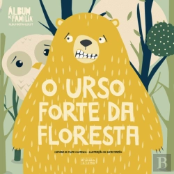 Bertrand.pt - O Urso Forte da Floresta