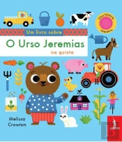 O Urso Jeremias na Quinta