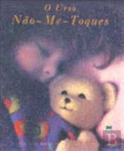 O Urso Não-Me-Toques