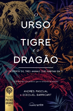 Bertrand.pt - O Urso, o Tigre e o Dragão