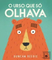 O Urso que Só Olhava