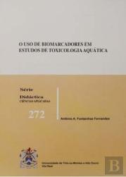 O Uso de Biomarcadores em Estudos de Toxicologia Aquática 