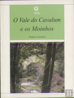 Bertrand.pt - O Vale do Cavalum e os Moinhos