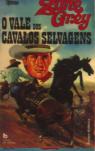 O Vale Dos Cavalos Selvagens