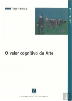 Bertrand.pt - O Valor Cognitivo da Arte