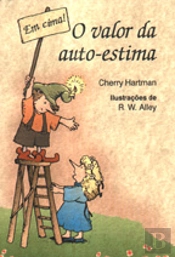 O Valor da Auto-Estima