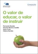 O valor de educar, o valor de instruir