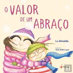 Bertrand.pt - O Valor de um Abraço