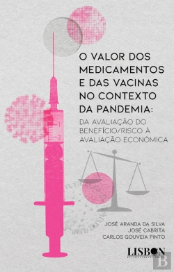 Bertrand.pt - O Valor dos Medicamentos e das Vacinas no Contexto da Pandemia