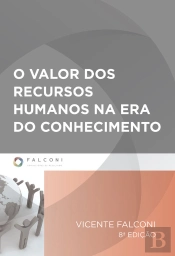 O Valor Dos Recursos Humanos Na Era Do Conhecimento
